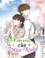 Truyện Tranh Ly Espresso Của Mùa Xuân